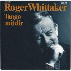 ROGER WHITTAKER - Tango mit Dir
